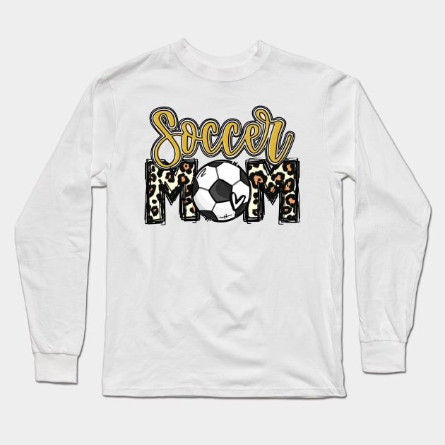 Soccer Mom Leopard Long Sleeve T-Shirt by Wonder man 